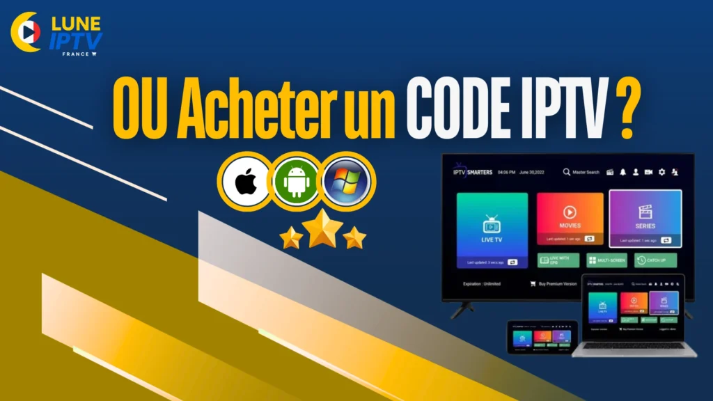 Ou Acheter un Code IPTV